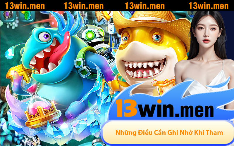 Những Điều Cần Ghi Nhớ Khi Tham Gia Bắn Cá Long Vương