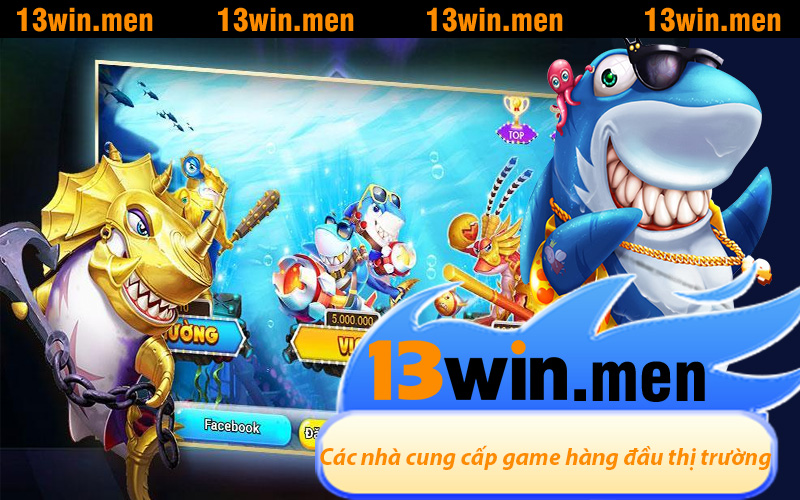 13WIN liên kết cùng các nhà cung cấp game hàng đầu thị trường